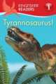 Kingfisher Readers 1. Tyrannosaurus!, Thea Feldman 