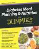 Diabetes Meal Planning and Nutrition For Dummies, Toby Smithson, Alan L. Rubin 