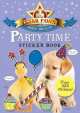 Party Time Sticker Book. Star Paws, 
