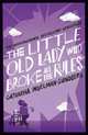 The Little Old Lady Who Broke All the Rules, Ingelman-Sundberg Catharina 