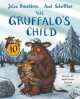 Gruffalo's Child, Julia Donaldson 