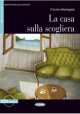 It IL B1 La Casa Sulla Scogliera (+CD), Cinzia Medaglia 