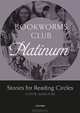 Bookworms Club: Platinum: Stories for Reading Circles, 