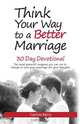 Think Your Way to a Better Marriage, Berry Carnisa 