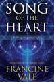Song of the Heart, Francine Vale 