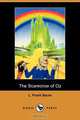The Scarecrow of Oz, L. Frank Baum 