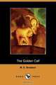 The Golden Calf, Mary Elizabeth Braddon 