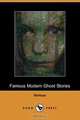 Famous Modern Ghost Stories, Various 