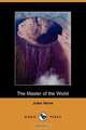 The Master of the World, Jules Verne 