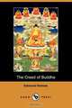 The Creed of Buddha, Edmond Holmes 