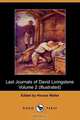 The Last Journals of David Livingstone, Volume II, 