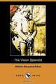 The Vision Splendid, William MacLeod Raine 