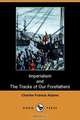 Imperialism and the Tracks of Our Forefathers, Charles Francis Adams 