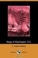 Siege of Washington, D.C., Written Expressly for Little People, F. Colburn Adams 