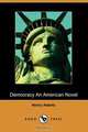 Democracy, an American Novel, Henry Adams 