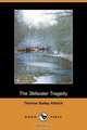 The Stillwater Tragedy (Dodo Press), Thomas Bailey Aldrich 