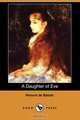 A Daughter of Eve (Dodo Press), Honore De Balzac 