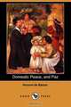 Domestic Peace, and Paz (Dodo Press), Honore De Balzac 