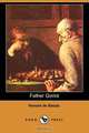 Father Goriot (Dodo Press), Honore De Balzac 