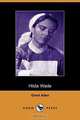 Hilda Wade, a Woman with Tenacity of Purpose (Dodo Press), Grant Allen 