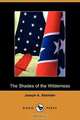 The Shades of the Wilderness, Joseph A. Altsheler 
