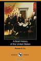 A Brief History of the United States (Dodo Press), &. Co Barnes &. Co 