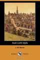 Auld Licht Idylls (Dodo Press), James Matthew Barrie 