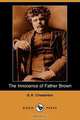 The Innocence of Father Brown (Dodo Press), G. K. Chesterton 