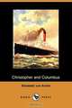 Christopher and Columbus (Dodo Press), Elizabeth Von Arnim 
