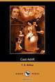Cast Adrift (Dodo Press), T. S. Arthur 