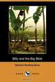 Billy and the Big Stick (Dodo Press), Richard Harding Davis 