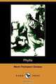 Phyllis (Illustrated Edition) (Dodo Press), Maria Thompson Daviess 
