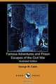 Famous Adventures and Prison Escapes of the Civil War, 