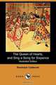 The Queen of Hearts, and Sing a Song for Sixpence (Illustrated Edition) (Dodo Press), Randolph Caldecott 