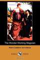 The Wonder-Working Magician (Dodo Press), Pedro Calderon de La Barca 