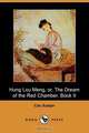 Hung Lou Meng, Or, the Dream of the Red Chamber. Book II (Dodo Press), Cao Xueqin 