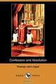 Confession and Absolution (Dodo Press), Thomas John Capel 