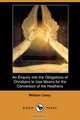 An Enquiry Into the Obligations of Christians to Use Means for the Conversion of the Heathens (Dodo Press), William Carey 