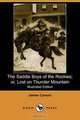 The Saddle Boys of the Rockies; Or, Lost on Thunder Mountain (Illustrated Edition) (Dodo Press), James Carson 