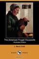 The American Frugal Housewife (Illustrated Edition) (Dodo Press), L. Maria Child 