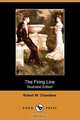 The Firing Line (Illustrated Edition) (Dodo Press), Robert W. Chambers 