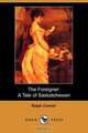 The Foreigner, Ralph Connor 