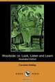 Woodside; Or, Look, Listen and Learn (Illustrated Edition) (Dodo Press), Caroline Hadley 