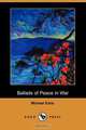 Ballads of Peace in War (Dodo Press), Michael Earls 