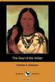The Soul of the Indian (Dodo Press), Charles Alexander Eastman 