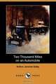 Two Thousand Miles on an Automobile (Dodo Press), Arthur Jerome Eddy 