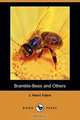 Bramble-Bees and Others (Dodo Press), Jean-Henri Fabre 
