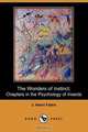 The Wonders of Instinct; Chapters in the Psychology of Insects (Dodo Press), Jean-Henri Fabre 