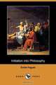 Initiation Into Philosophy (Dodo Press), Emile Faguet 