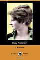 Mary Anderson (Dodo Press), J. M. Farrar 